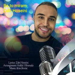 دانلود آهنگ ذبی حسینی با تو میرم با کیفیت 320